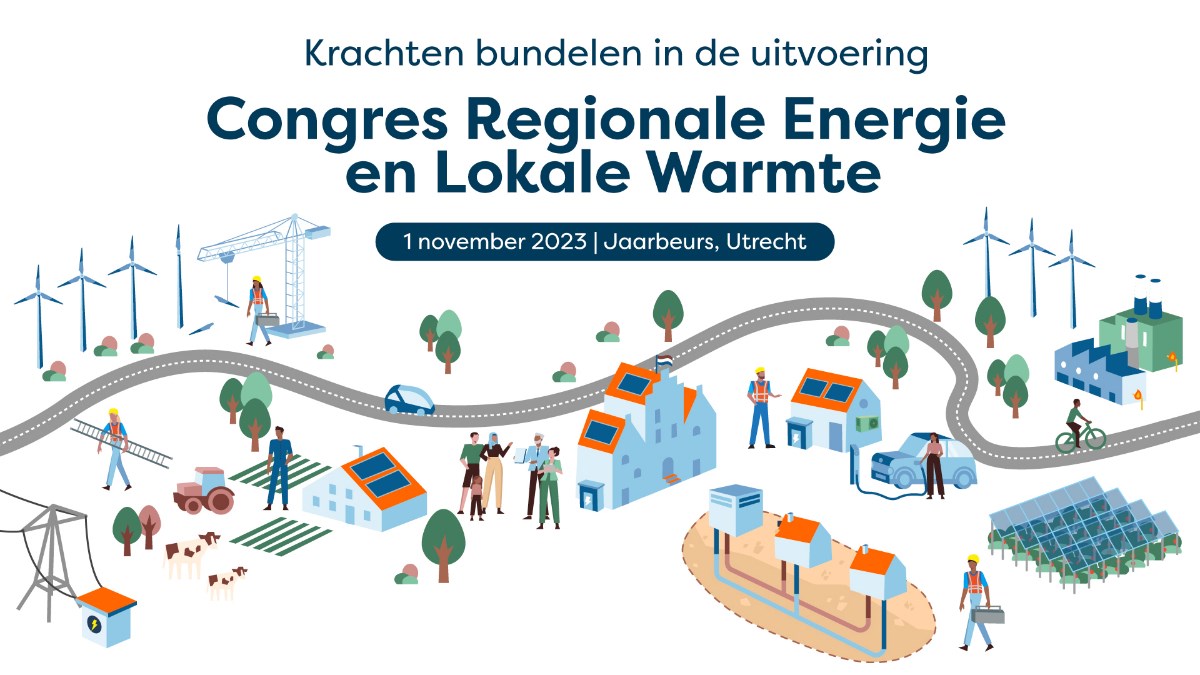 Aankondiging met decoratieve afbeelding: Krachten bundelen in de uitvoering. Congres Regionale Energie en Lokale Warmte op 1 november 2023 in de Jaarbeurs in Utrecht.